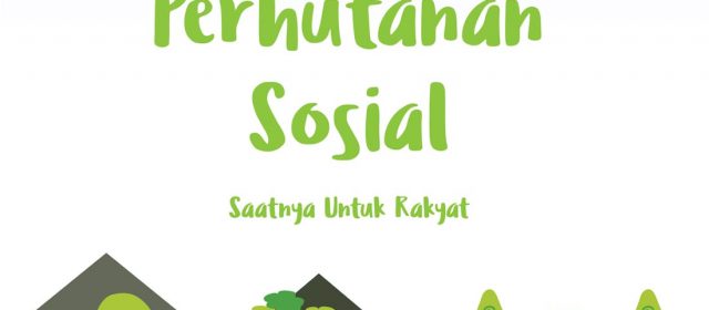 Lima Skema Perhutanan Sosial